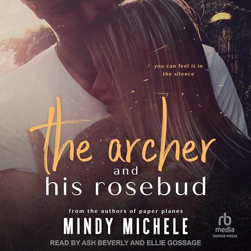 Cover of The Archer and His Rosebud
