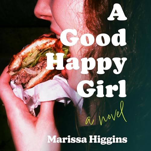 Cover of A Good Happy Girl