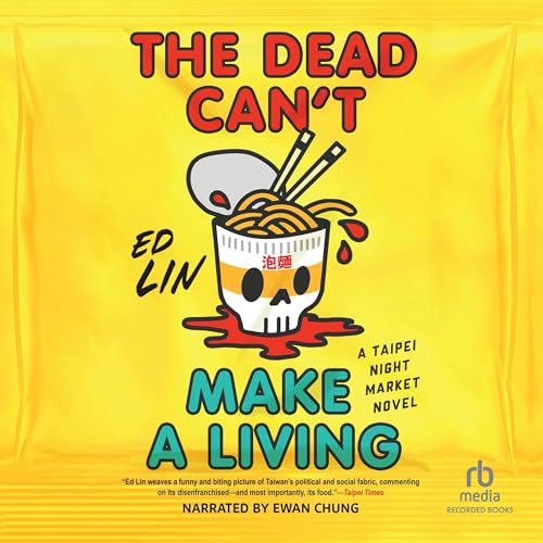 Cover of The Dead Can't Make a Living