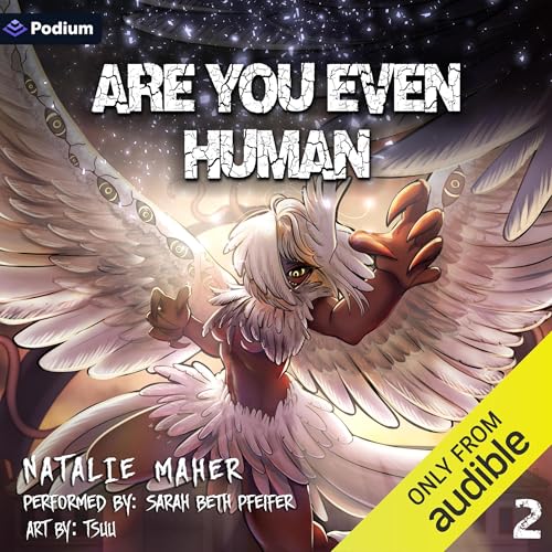 Cover of Are You Even Human: Volume 2