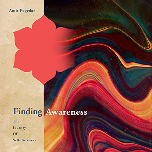 Cover of Finding Awareness: The Journey of Self-Discovery