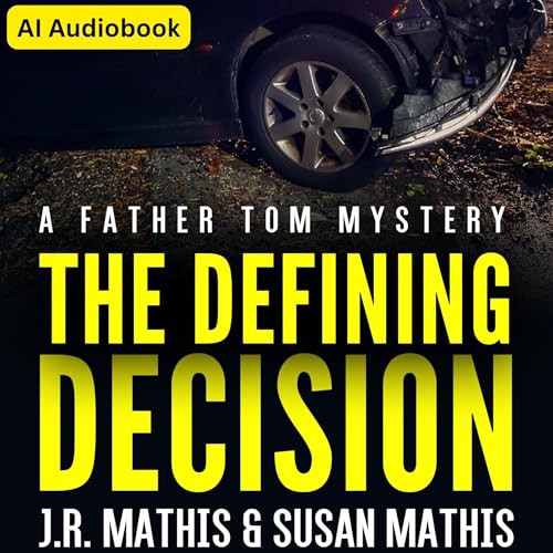 Cover of The Defining Decision