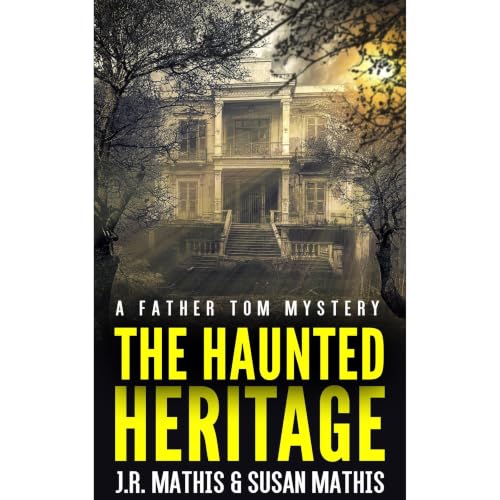 Cover of The Haunted Heritage