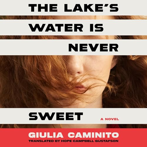 Cover of The Lake's Water Is Never Sweet