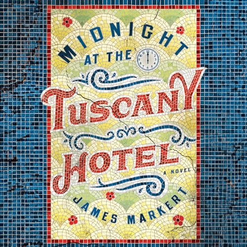 Cover of Midnight at the Tuscany Hotel