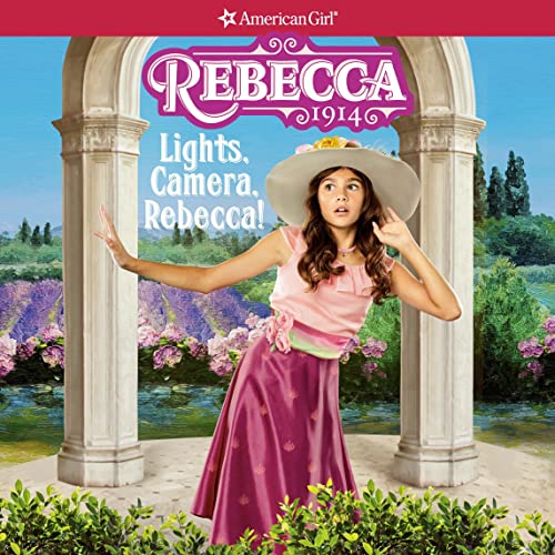 Cover of Lights, Camera, Rebecca!