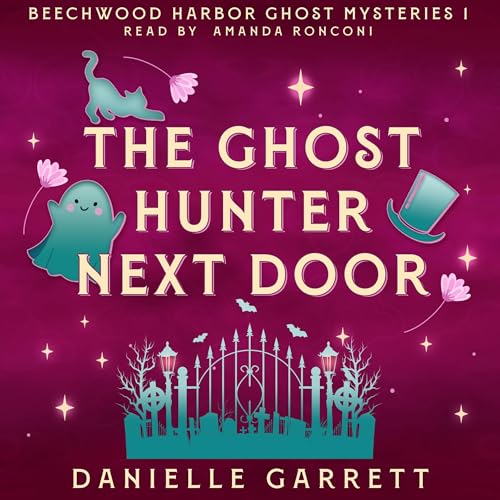 Cover of The Ghost Hunter Next Door