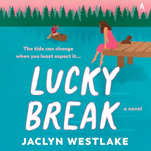 Cover of Lucky Break
