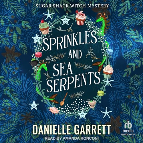 Cover of Sprinkles and Sea Serpents