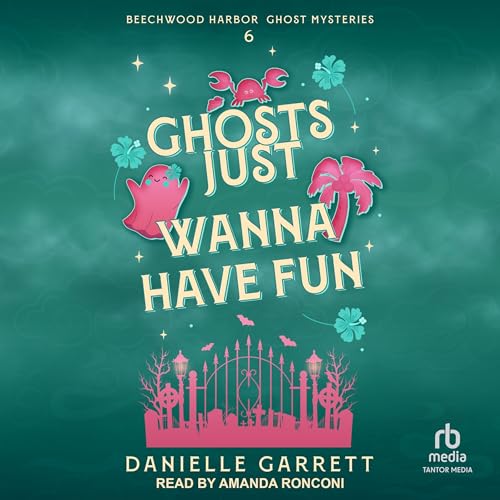 Cover of Ghosts Just Wanna Have Fun