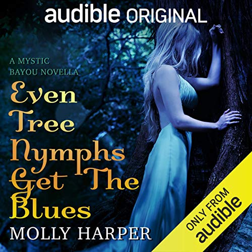 Cover of Even Tree Nymphs Get the Blues