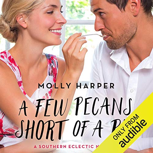 Cover of A Few Pecans Short of a Pie