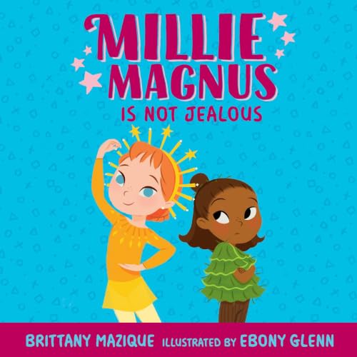 Cover of Millie Magnus Is NOT Jealous