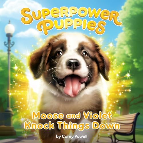 Cover of Moose and Violet Knock Things Down #1