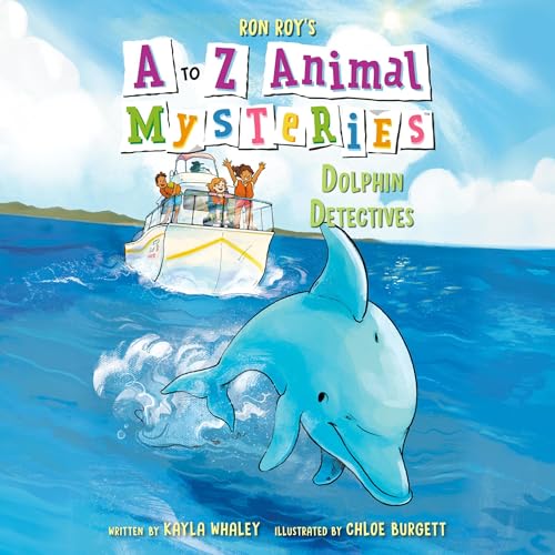 Cover of A to Z Animal Mysteries #4: Dolphin Detectives