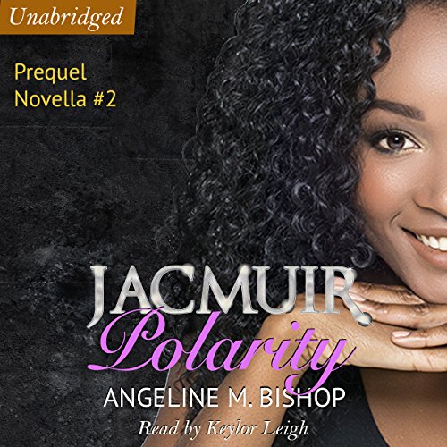 Cover of Jacmuir: Polarity: Jacmuir Prequel Series, Volume 2