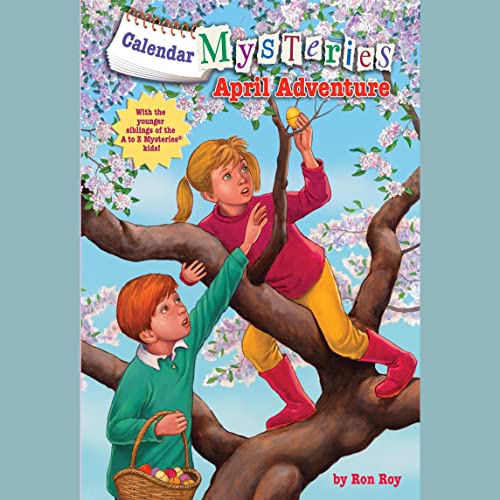 Cover of Calendar Mysteries #4: April Adventure