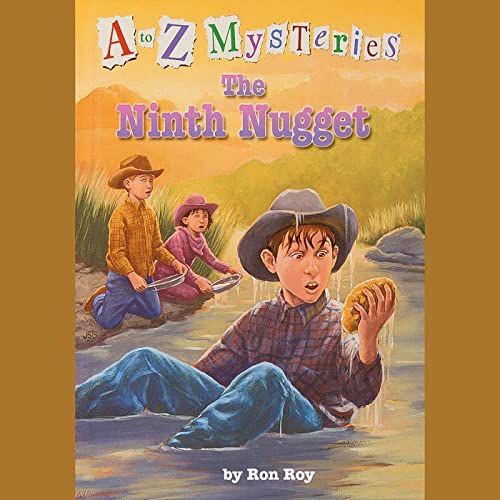 Cover of A to Z Mysteries: The Ninth Nugget