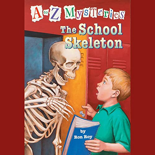Cover of A to Z Mysteries: The School Skeleton