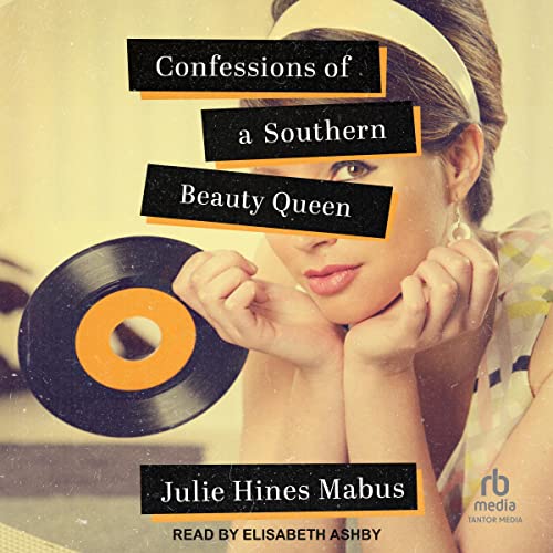 Cover of Confessions of a Southern Beauty Queen