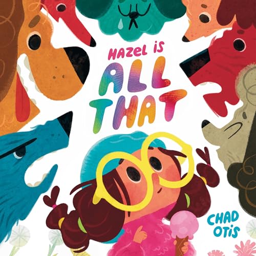 Cover of Hazel Is All That