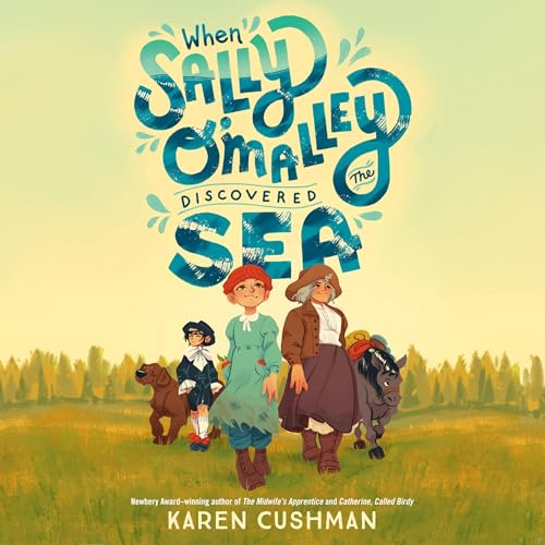 Cover of When Sally O'Malley Discovered the Sea