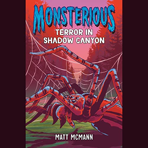 Cover of Terror in Shadow Canyon (Monsterious, Book 3)