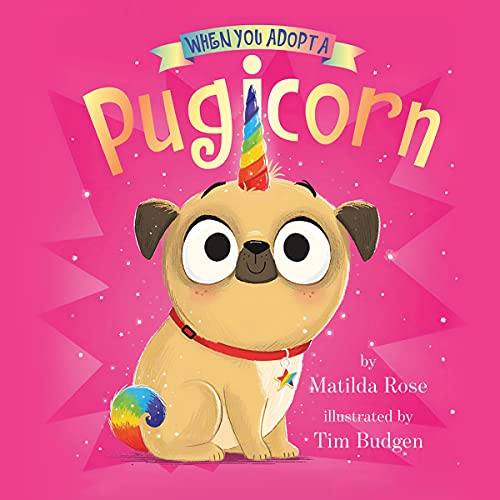 Cover of When You Adopt a Pugicorn