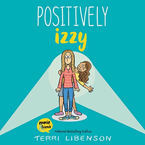 Cover of Emmie & Friends: Positively Izzy