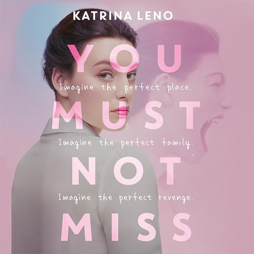 Cover of You Must Not Miss