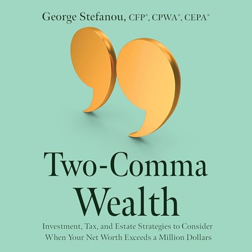 Cover of Two-Comma Wealth