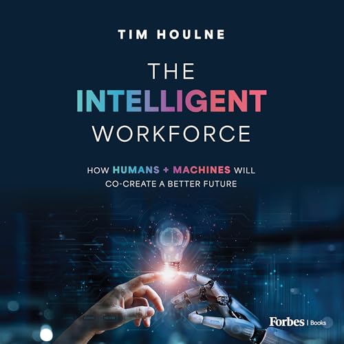 Cover of The Intelligent Workforce
