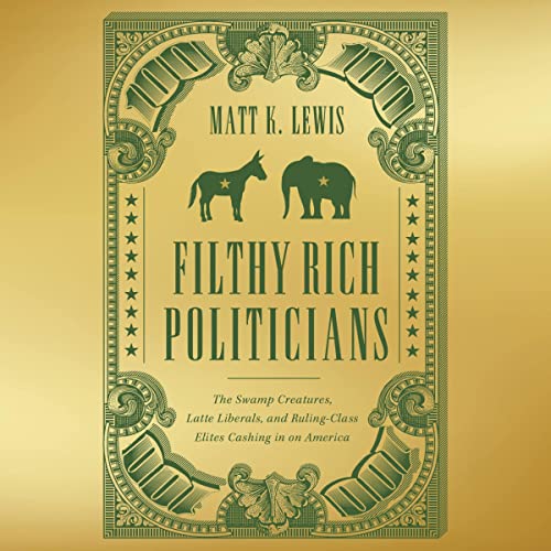 Cover of Filthy Rich Politicians