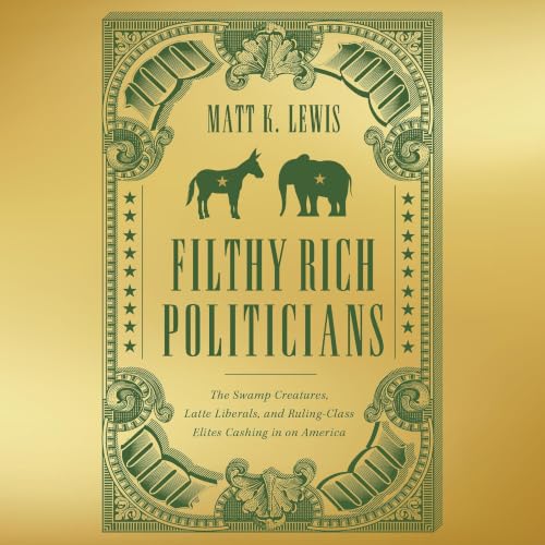 Cover of Filthy Rich Politicians