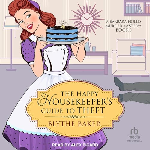 Cover of The Happy Housekeeper's Guide to Theft