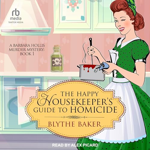 Cover of The Happy Housekeeper's Guide to Homicide