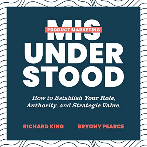 Cover of Product Marketing Misunderstood