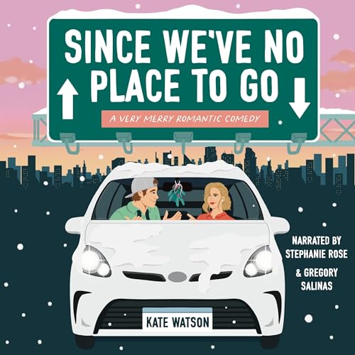 Cover of Since We've No Place to Go