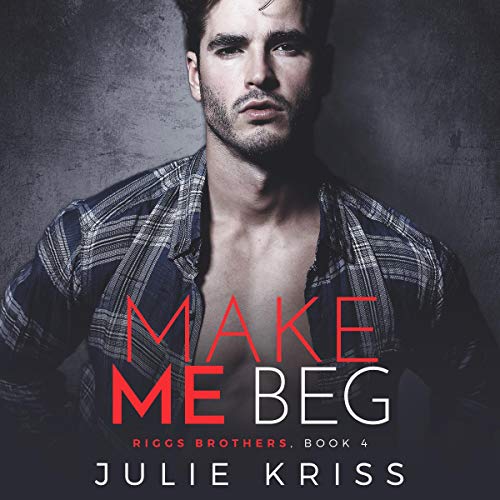 Cover of Make Me Beg