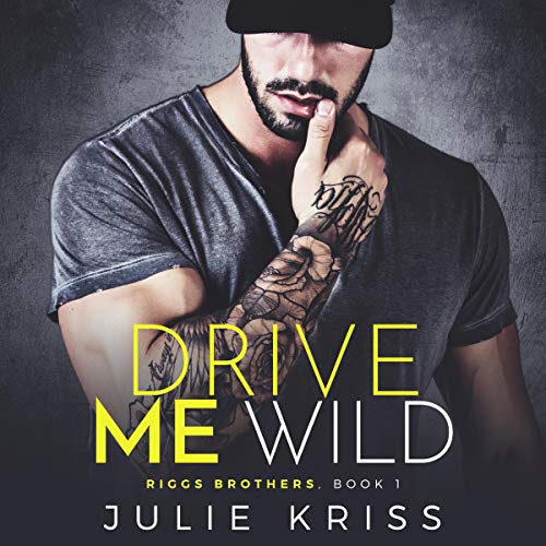 Cover of Drive Me Wild