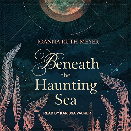 Cover of Beneath the Haunting Sea