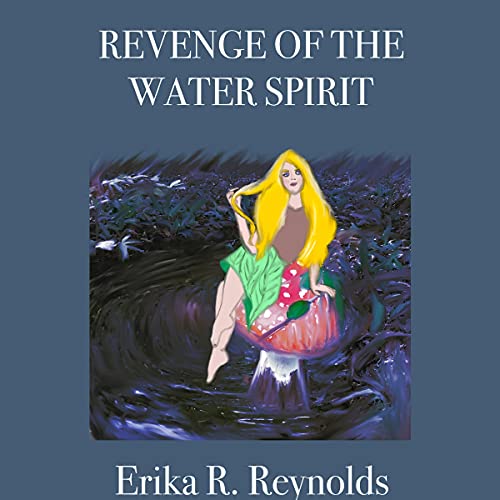 Cover of Revenge of the Water Spirit