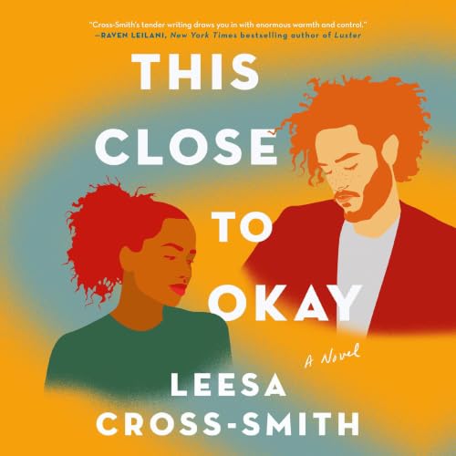 Cover of This Close to Okay