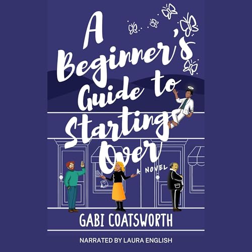 Cover of A Beginner's Guide to Starting Over