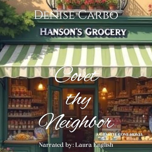 Cover of Covet Thy Neighbor
