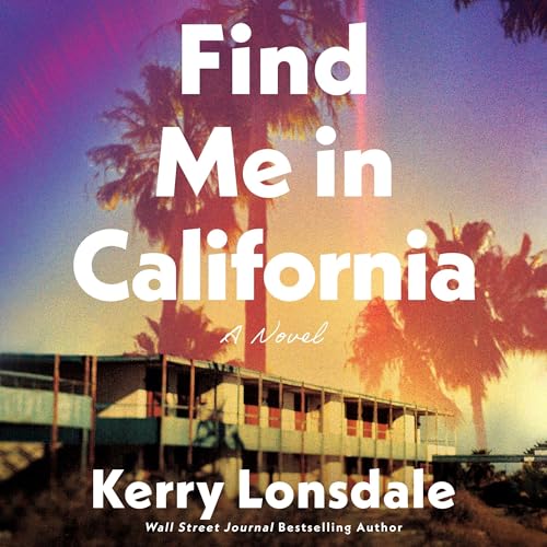 Cover of Find Me in California