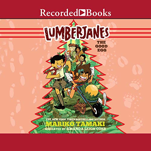 Cover of Lumberjanes: The Good Egg