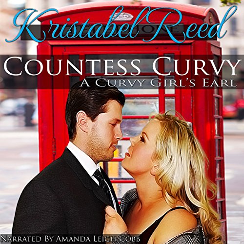 Cover of Countess Curvy: A Curvy Girl's Earl