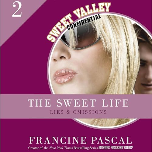 Cover of The Sweet Life #2: An E-Serial