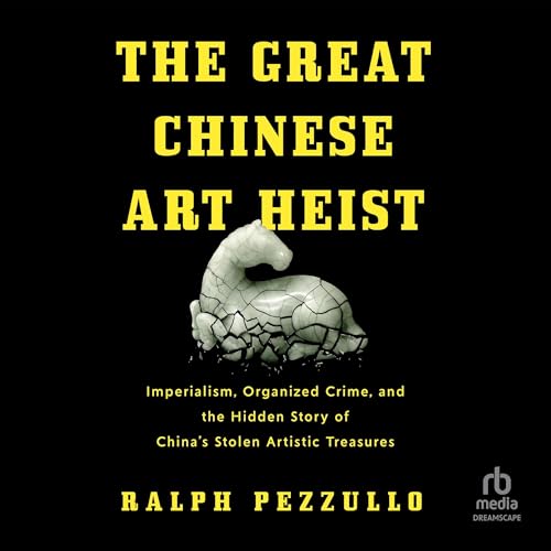 Cover of The Great Chinese Art Heist